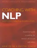 Coaching avec Nlp : Comment devenir un maître coach - Coaching with Nlp: How to Be a Master Coach