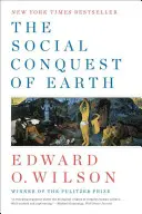 La conquête sociale de la Terre - The Social Conquest of Earth