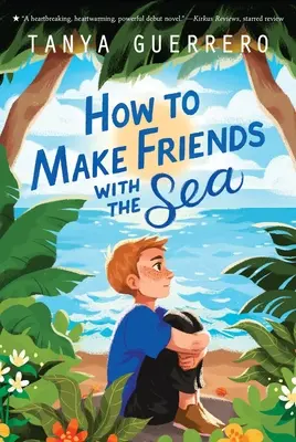 Comment devenir ami avec la mer - How to Make Friends with the Sea