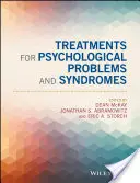 Traitements des problèmes et syndromes psychologiques - Treatments for Psychological Problems and Syndromes
