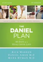 Le Plan Daniel : Six sessions - The Daniel Plan: Six Sessions