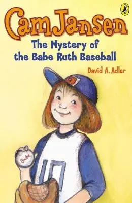 CAM Jansen : Le mystère de la balle de baseball Babe Ruth - CAM Jansen: The Mystery of the Babe Ruth Baseball