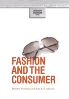 La mode et le consommateur - Fashion and the Consumer