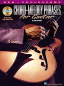 Phrases d'accords et de mélodies pour la guitare - Chord-Melody Phrases for Guitar