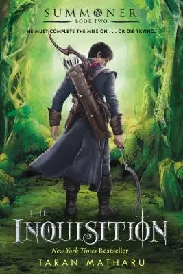 L'Inquisition : L'invocateur : Livre 2 - The Inquisition: Summoner: Book Two