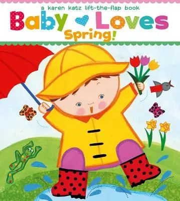 Bébé aime le printemps ! - Baby Loves Spring!