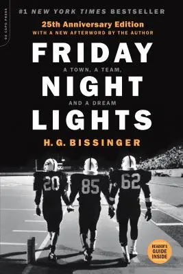 Les Lumières du vendredi soir : Une ville, une équipe et un rêve - Friday Night Lights: A Town, a Team, and a Dream