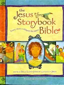 Jésus Storybook Bible - Jesus Storybook Bible