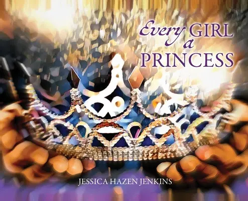 Toutes les filles sont des princesses - Every Girl a Princess