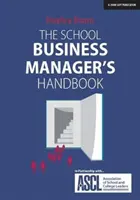 School Business Manager's Handbook (en anglais) - School Business Manager's Handbook