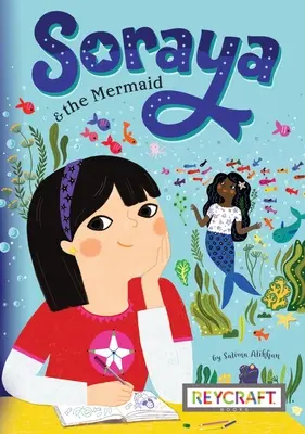 Soraya et la sirène - Soraya and the Mermaid