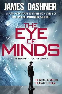 L'œil des esprits (La Doctrine de la Mortalité, Livre 1) - The Eye of Minds (the Mortality Doctrine, Book One)