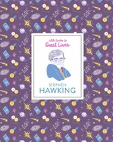 Stephen Hawking (Petits guides des grandes vies) - Stephen Hawking (Little Guides to Great Lives)