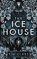 La maison de glace - The Ice House