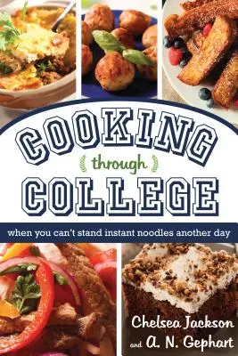 Cuisiner à l'université : Quand vous ne pouvez pas supporter les nouilles instantanées un jour de plus - Cooking Through College: When You Can't Stand Instant Noodles Another Day