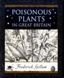 Plantes vénéneuses en Grande-Bretagne - Poisonous Plants in Great Britain