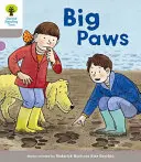 Les histoires de Biff, Chip et Kipper de l'Oxford Reading Tree Décoder et développer : Niveau 1 : Big Paws - Oxford Reading Tree Biff, Chip and Kipper Stories Decode and Develop: Level 1: Big Paws