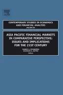 Les marchés financiers de l'Asie-Pacifique dans une perspective comparative : Questions et implications pour le 21e siècle - Asia Pacific Financial Markets in Comparative Perspective: Issues and Implications for the 21st Century