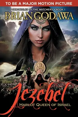 Jézabel : Reine prostituée d'Israël - Jezebel: Harlot Queen of Israel