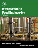 Introduction à l'ingénierie alimentaire (Singh R Paul (University of California Davis)) - Introduction to Food Engineering (Singh R Paul (University of California Davis))