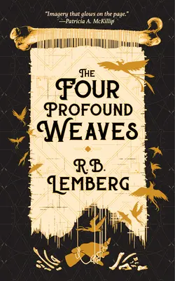 Les quatre tissages profonds - The Four Profound Weaves