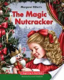 Casse-Noisette magique - The Magic Nutcracker