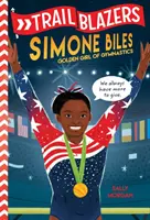 Les pionniers : Simone Biles - Trailblazers: Simone Biles