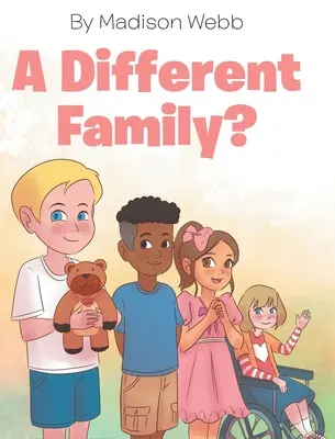 Une famille différente&nbsp;? - A Different Family?