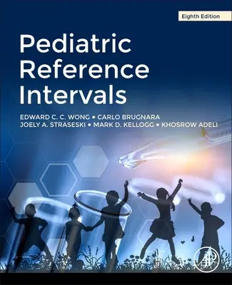 Intervalles de référence en pédiatrie - Pediatric Reference Intervals