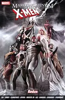 Marvel Platinum : The Definitive X-men Redux - Marvel Platinum: The Definitive X-men Redux