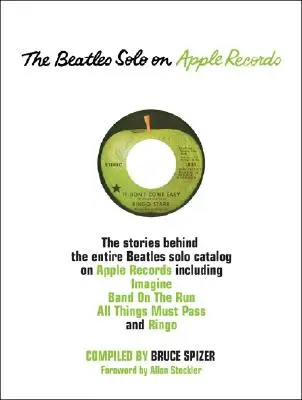 Les Beatles en solo sur Apple Records - The Beatles Solo on Apple Records