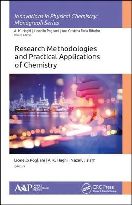 Méthodes de recherche et applications pratiques de la chimie - Research Methodologies and Practical Applications of Chemistry