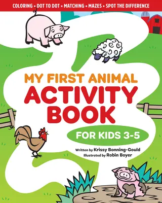 Mon premier cahier d'activités sur les animaux : Pour les enfants de 3 à 5 ans - My First Animal Activity Book: For Kids 3-5