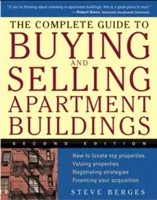 Le guide complet de l'achat et de la vente d'immeubles d'habitation - The Complete Guide to Buying and Selling Apartment Buildings