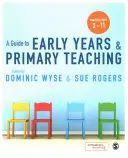 Guide de l'enseignement primaire et de la petite enfance - A Guide to Early Years and Primary Teaching