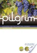 Pèlerin : Les Béatitudes : Un cours pour le voyage chrétien - Pilgrim: The Beatitudes: A Course for the Christian Journey