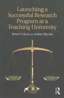 Lancer un programme de recherche réussi dans une université d'enseignement - Launching a Successful Research Program at a Teaching University