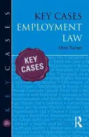 Key Cases : Droit du travail - Key Cases: Employment Law