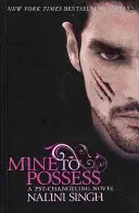 A moi de posséder - Livre 4 - Mine to Possess - Book 4