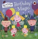 Le petit royaume de Ben et Holly : La magie de l'anniversaire - Ben and Holly's Little Kingdom: Birthday Magic
