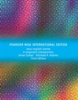 Comment fonctionne l'anglais : Pearson New International Edition - Une introduction linguistique - How English Works: Pearson New International Edition - A Linguistic Introduction