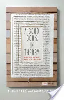 Un bon livre, en théorie : Making Sense Through Inquiry, troisième édition - A Good Book, in Theory: Making Sense Through Inquiry, Third Edition