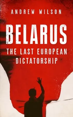 Biélorussie : la dernière dictature européenne - Belarus: The Last European Dictatorship