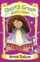 La reine de l'histoire de Cherry Green - Cherry Green Story Queen