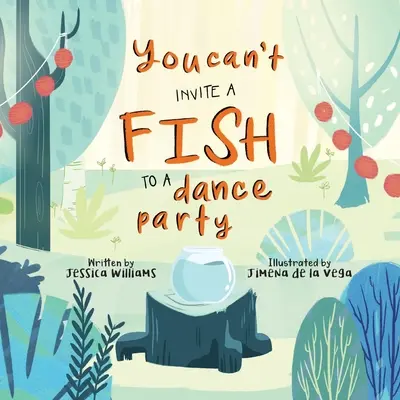 On ne peut pas inviter un poisson à une soirée dansante - You Can't Invite a Fish to a Dance Party