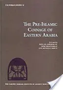 Monnaies préislamiques d'Arabie orientale - Pre-Islamic Coinage of Eastern Arabia