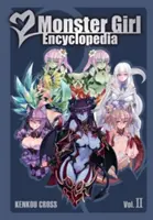 Encyclopédie Monster Girl Vol. 2 - Monster Girl Encyclopedia Vol. 2