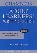 Guide d'écriture des apprenants adultes de Chambers - Chambers Adult Learners' Writing Guide