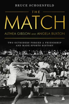 Match - Deux outsiders ont forgé une amitié et sont entrés dans l'histoire du sport - Match - Two Outsiders Forged a Friendship and Made Sports History