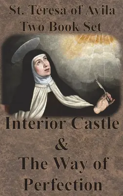 Thérèse d'Avila - Ensemble de deux livres - Château intérieur et Chemin de la perfection - St. Teresa of Avila Two Book Set - Interior Castle and The Way of Perfection